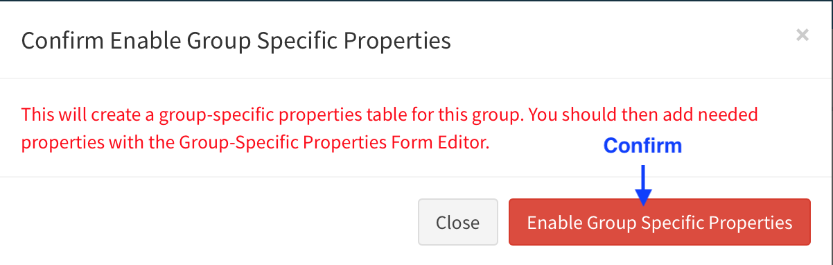 Confirm Enable of Group Specific Properties